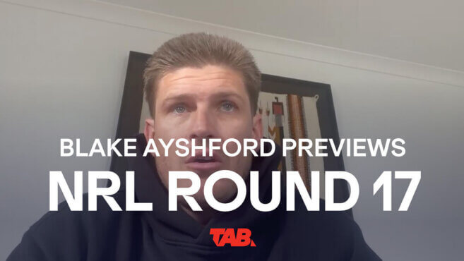 Blake Ayshford | NRL Round 17 Preview