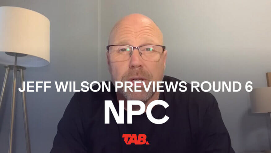 Jeff Wilson | NPC Round 6 Preview