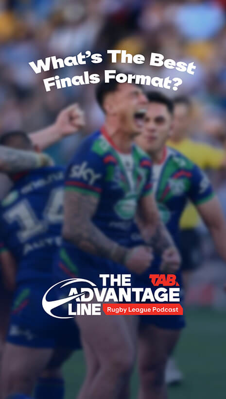 Best Finals Format? | The Advantage Line Podcast
